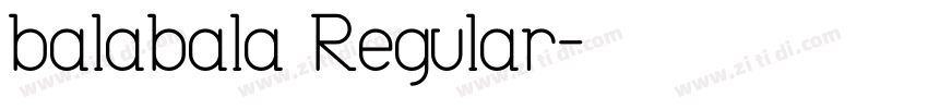 balabala Regular字体转换